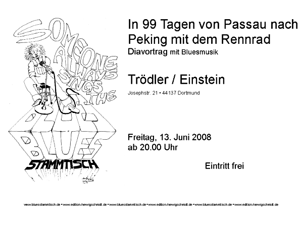 Blues and Lyrics: 13.06.08 - In 99 Tagen von Passau nach Peking mit dem Rennrad