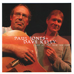 Paul Jones and Dave Kelly